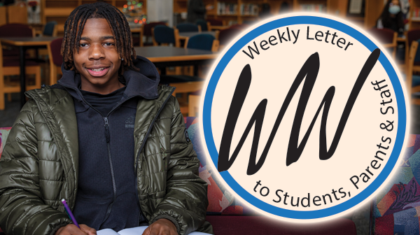 Weekly Letter to Students, Parents and Staff